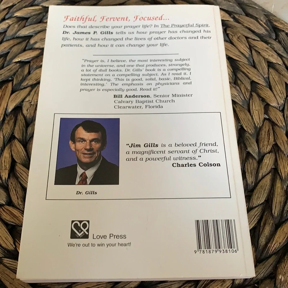 The Prayerful Spirit: Passion for God, Compassion for People By James Gills